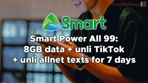 Smart Power All 99: 8GB Data, Unli TikTok + Unli Allnet Texts for 7 Days.